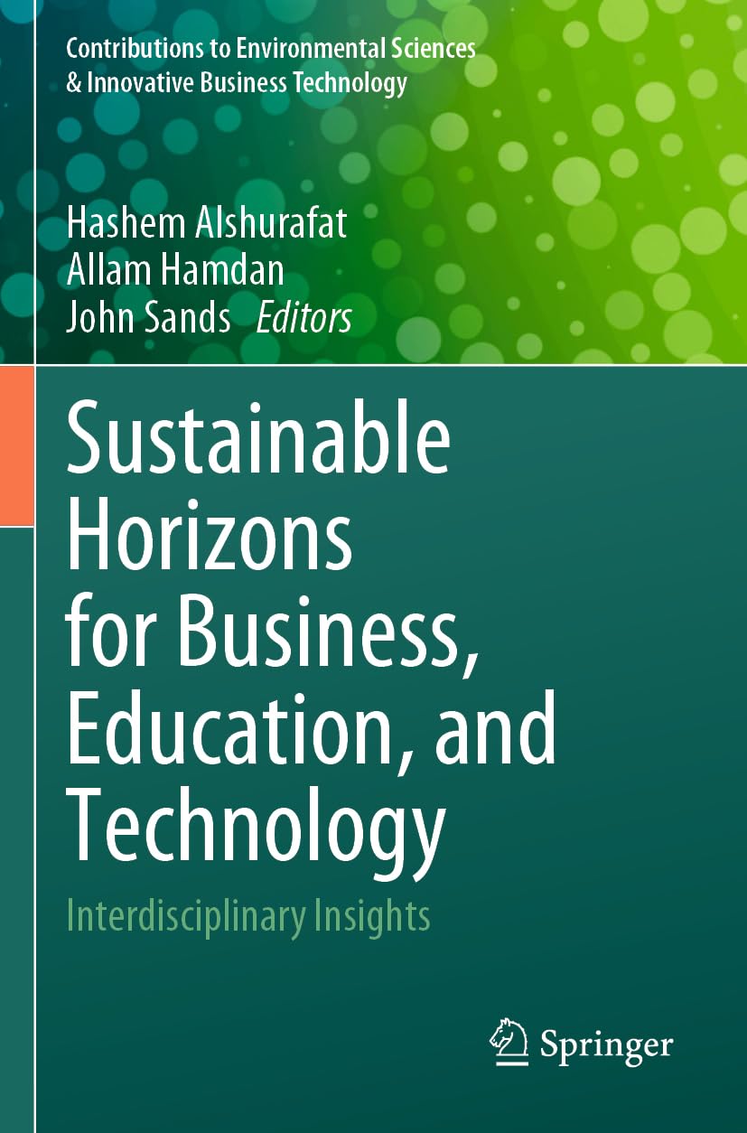 Sustainable Horizons for Business, Education, and Technology Law