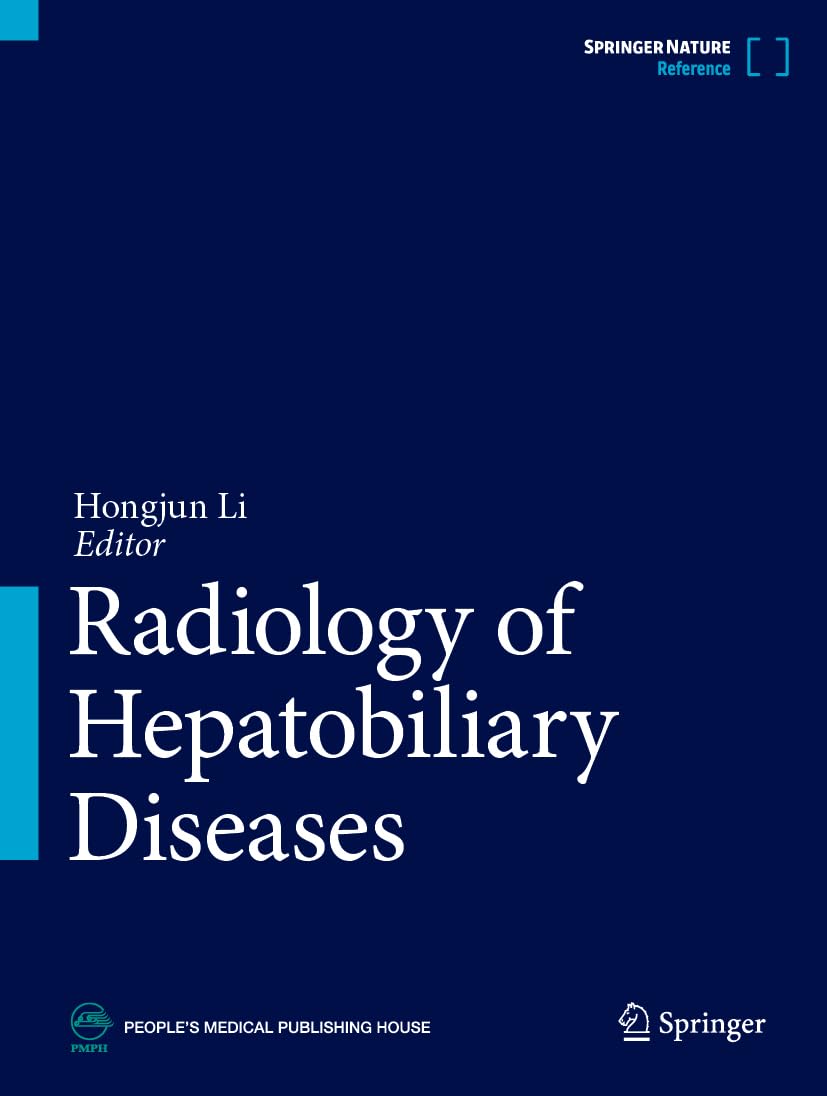 Radiology of Hepatobiliary Diseases Medicine