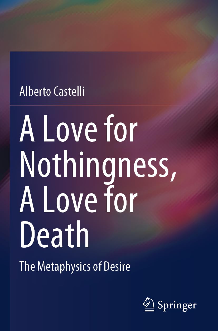 A Love for Nothingness, A Love for Death Philosophy