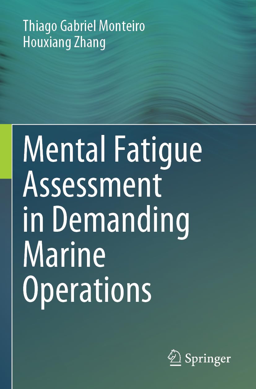 Mental Fatigue Assessment in Demanding Marine Operations Hobbies & Crafts
