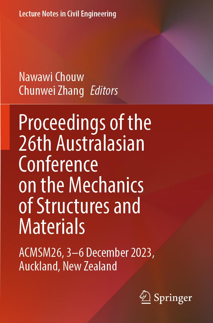 Proceedings of the 26th Australasian Conference on the Mechanics of Structures and Materials Computer Science