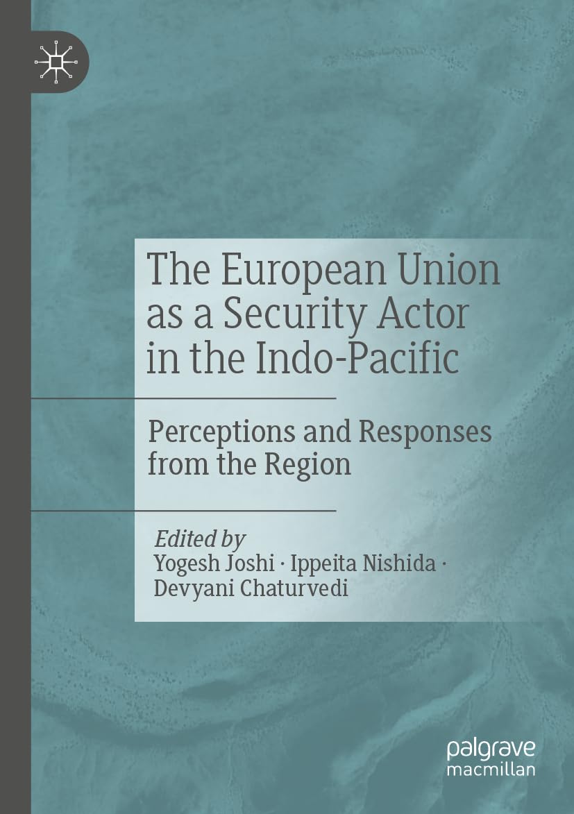 The European Union as a Security Actor in the Indo-Pacific Law
