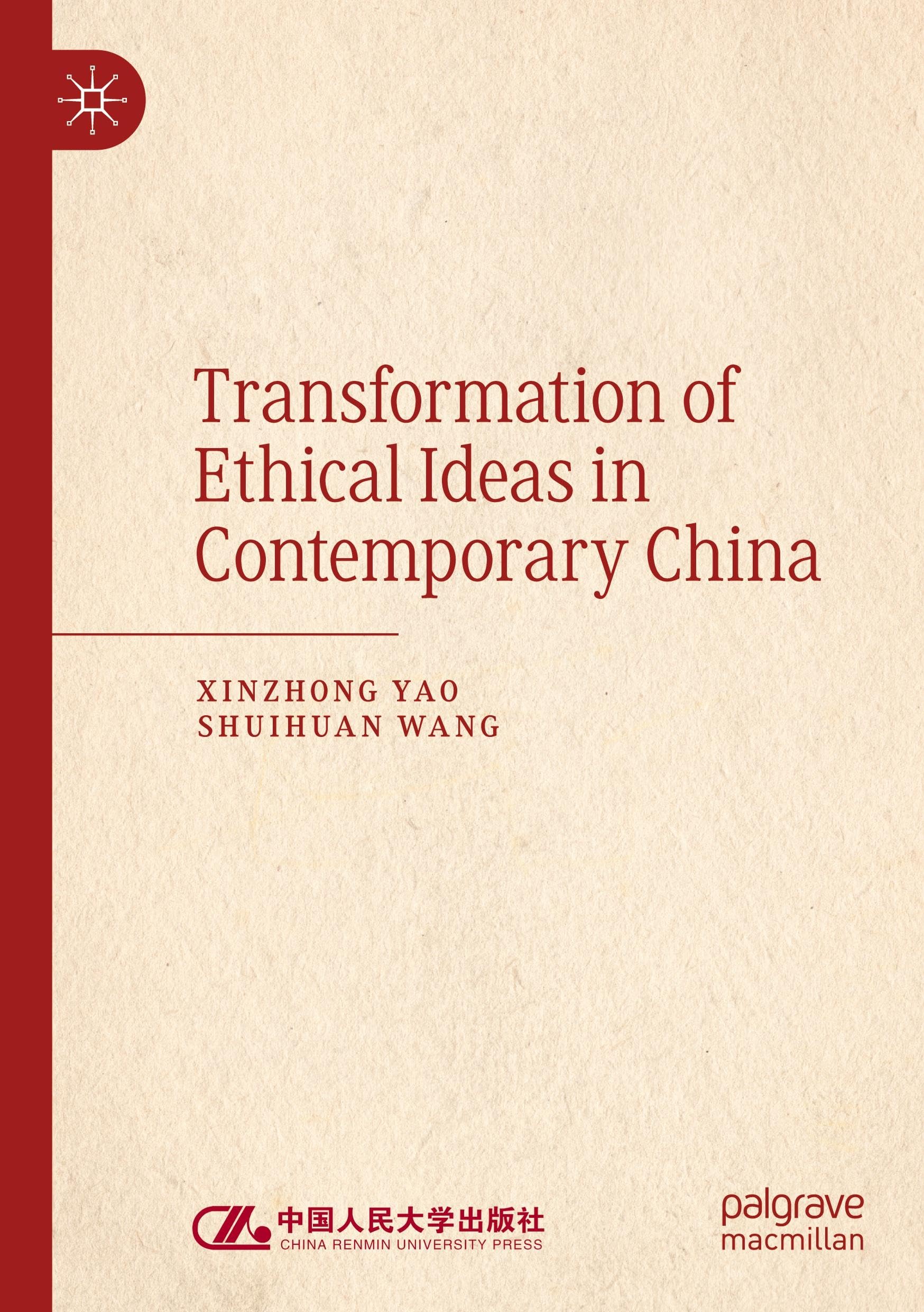 Transformation of Ethical Ideas in Contemporary China Law
