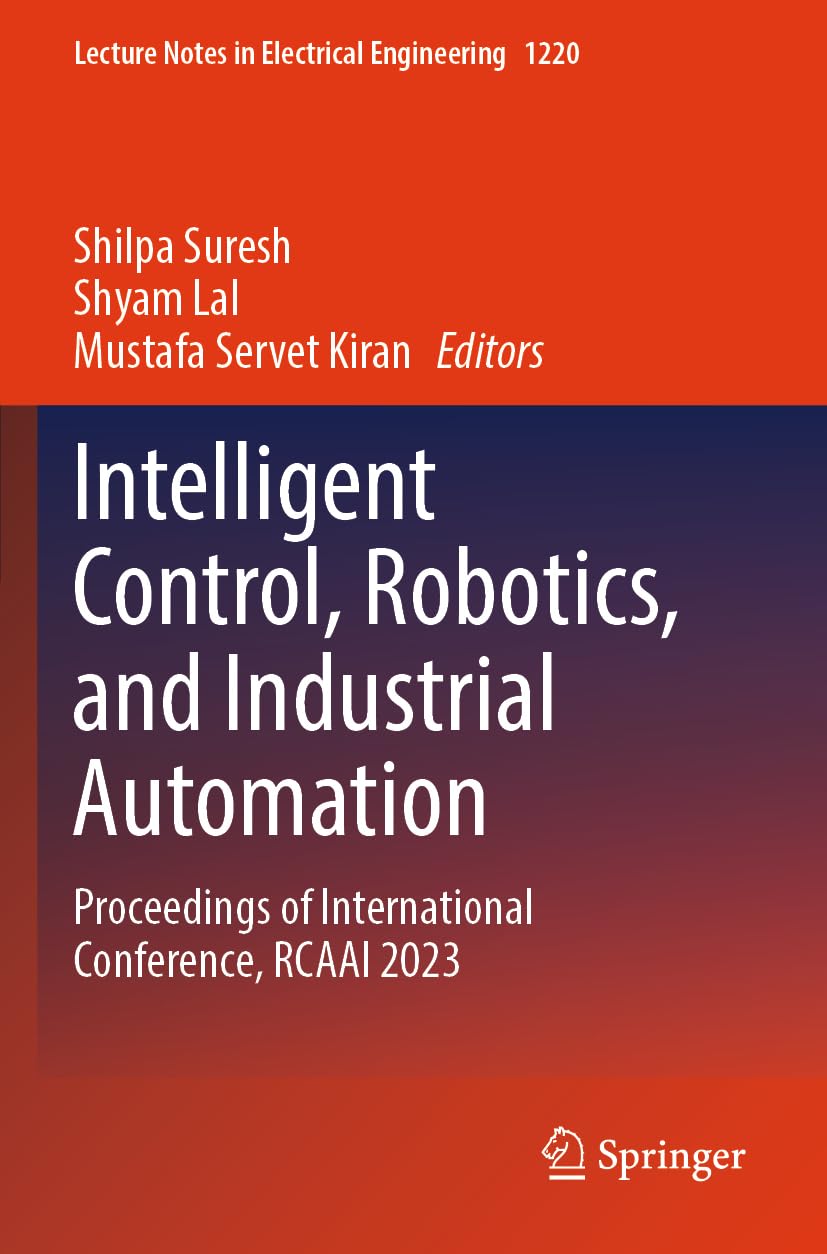 Intelligent Control, Robotics, and Industrial Automation Computer Science