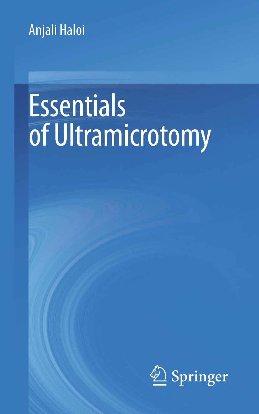 Essentials of Ultramicrotomy Business & Technology