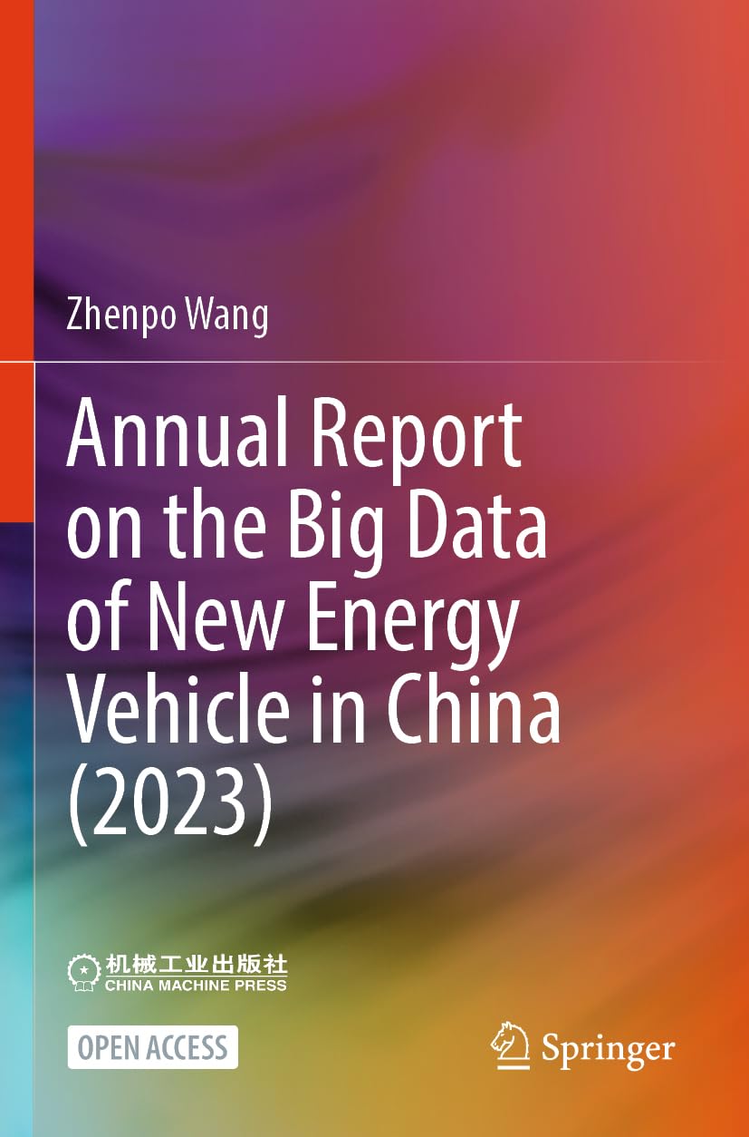 Annual Report on the Big Data of New Energy Vehicle in China (2023) Law