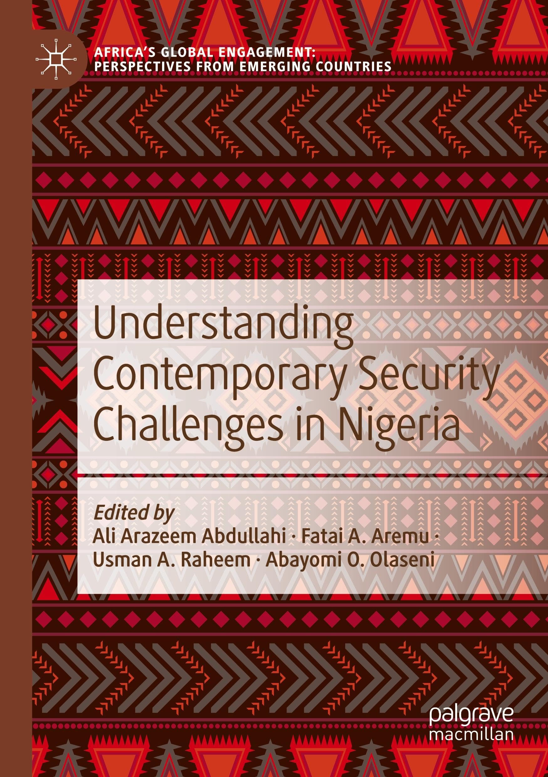 Understanding Contemporary Security Challenges in Nigeria Law