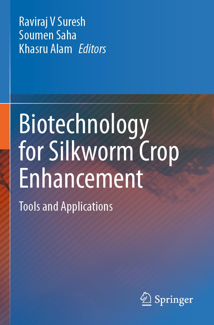 Biotechnology for Silkworm Crop Enhancement Business & Technology