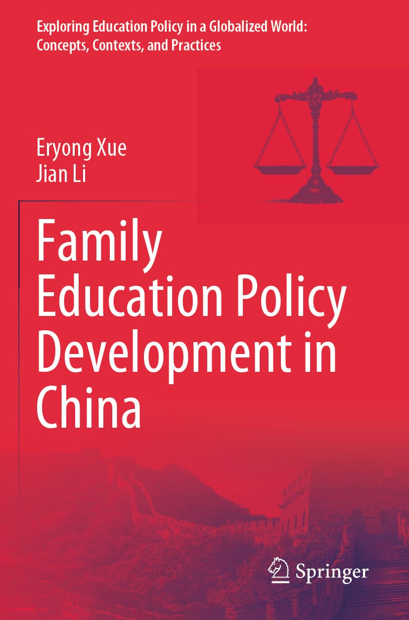 Family Education Policy Development in China Social Sciences