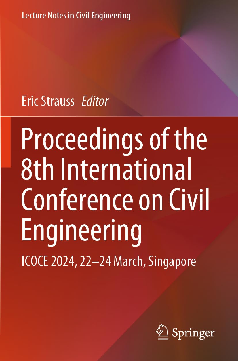 Proceedings of the 8th International Conference on Civil Engineering Business & Technology