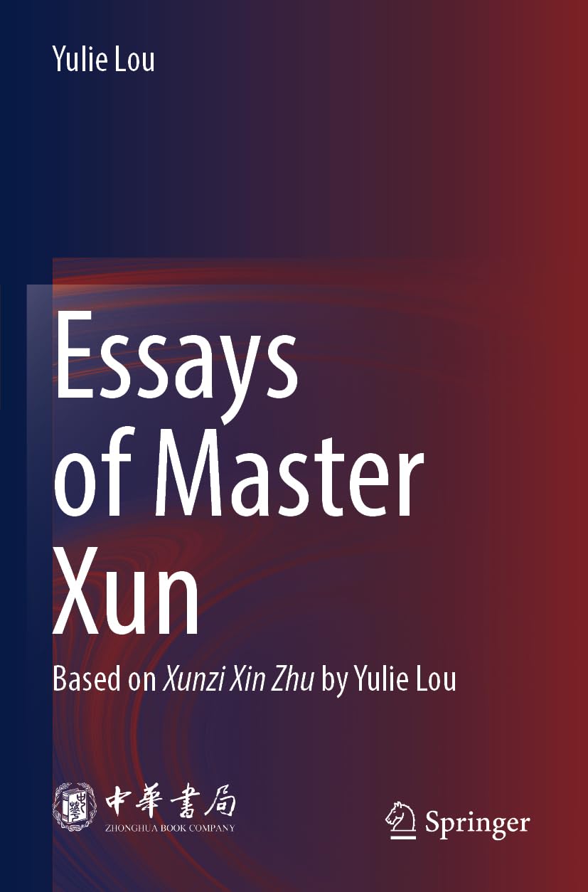 Essays of Master Xun Philosophy
