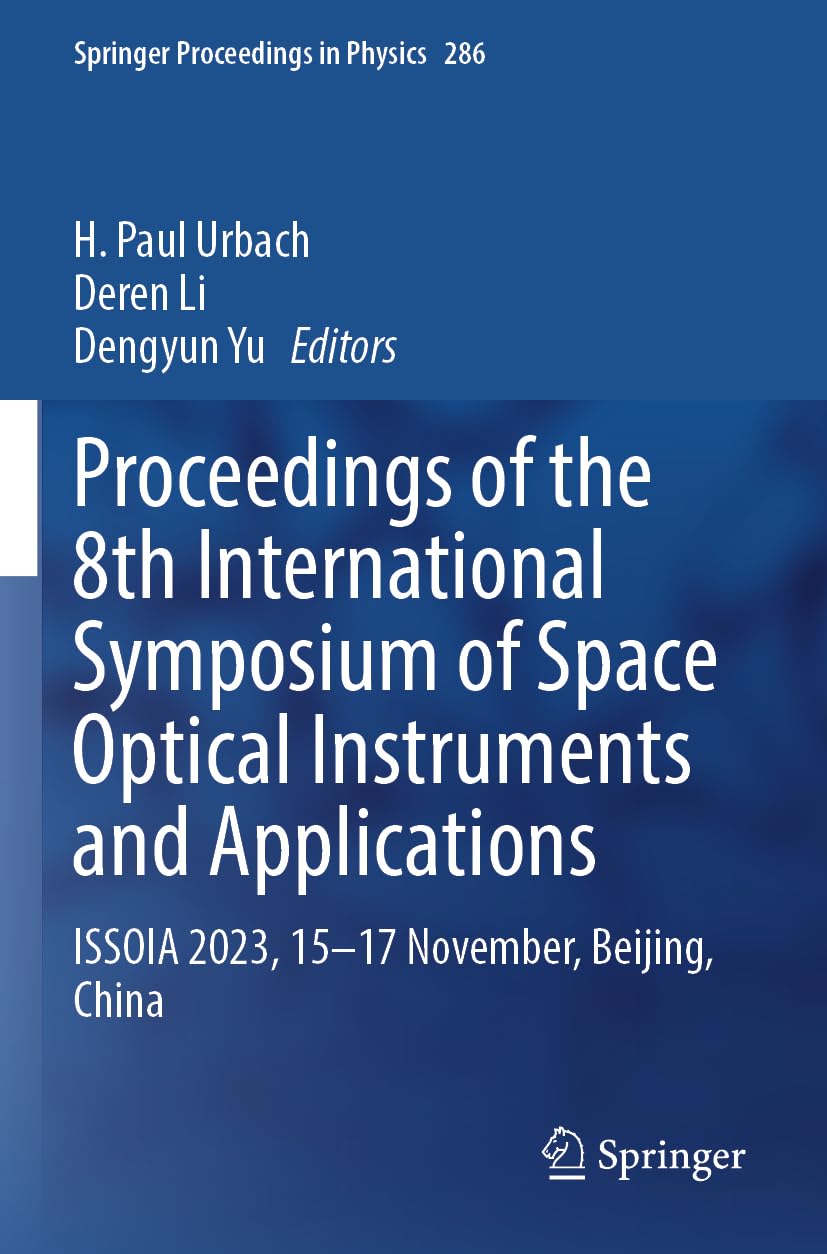 Proceedings of the 8th International Symposium of Space Optical Instruments and Applications Natural Sciences