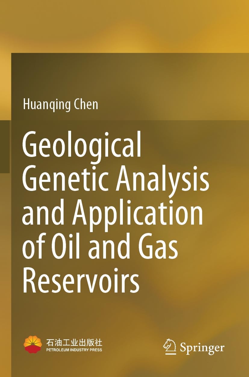 Geological Genetic Analysis and Application of Oil and Gas Reservoirs Geology & Geography