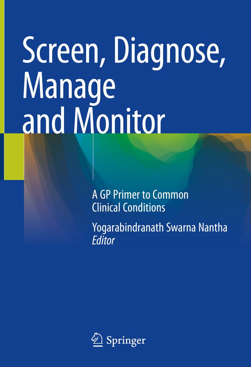 Screen, Diagnose, Manage and Monitor Medicine
