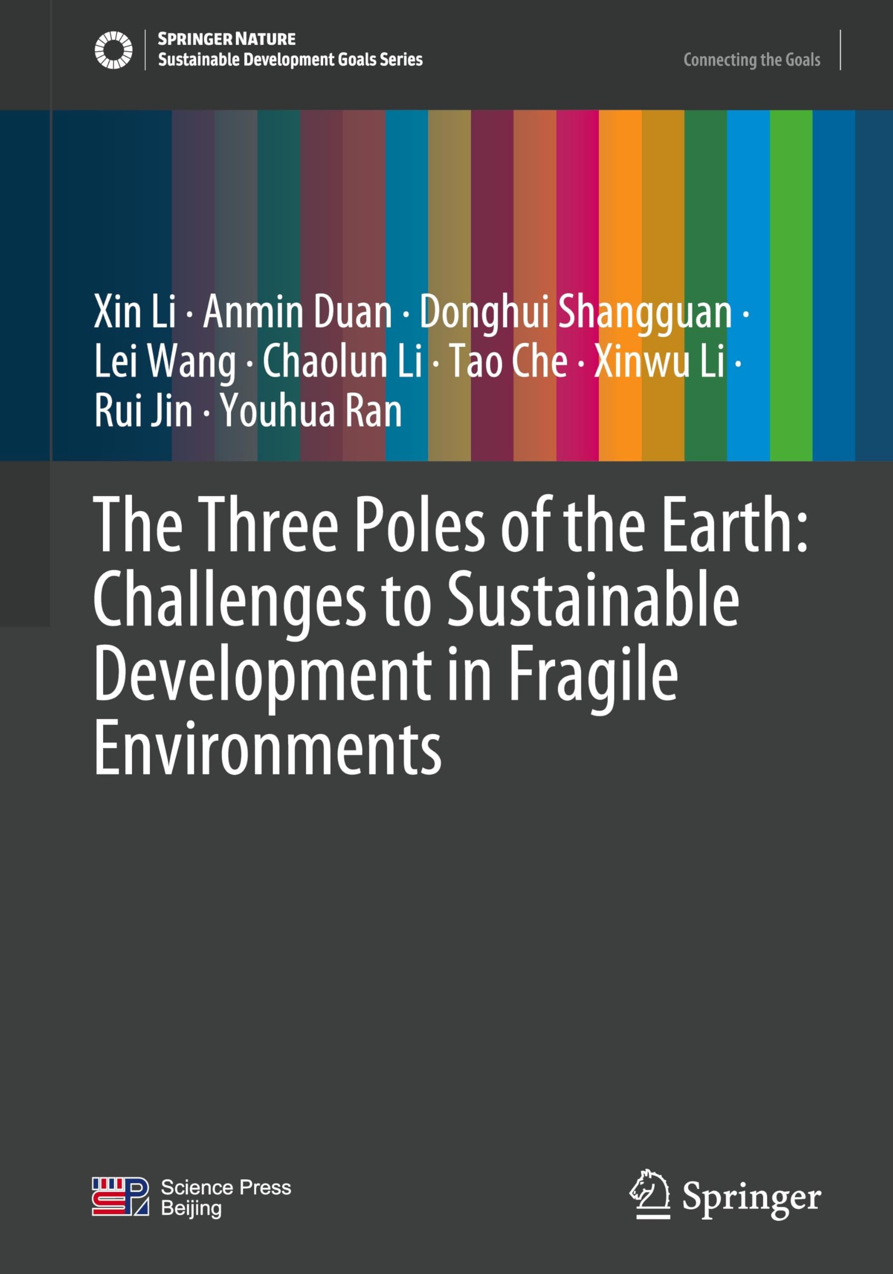 The Three Poles of the Earth: Challenges to Sustainable Development in Fragile Environments Social Sciences