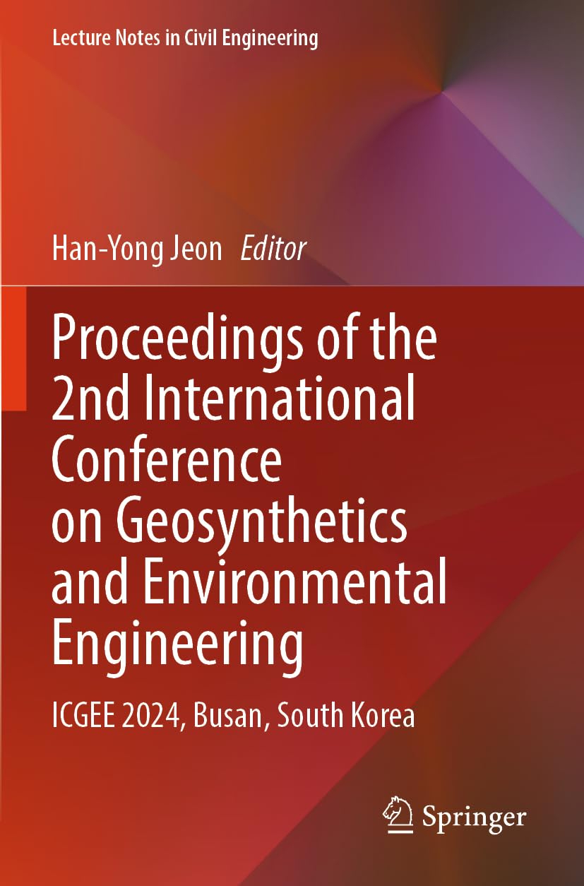 Proceedings of the 2nd International Conference on Geosynthetics and Environmental Engineering Business & Technology