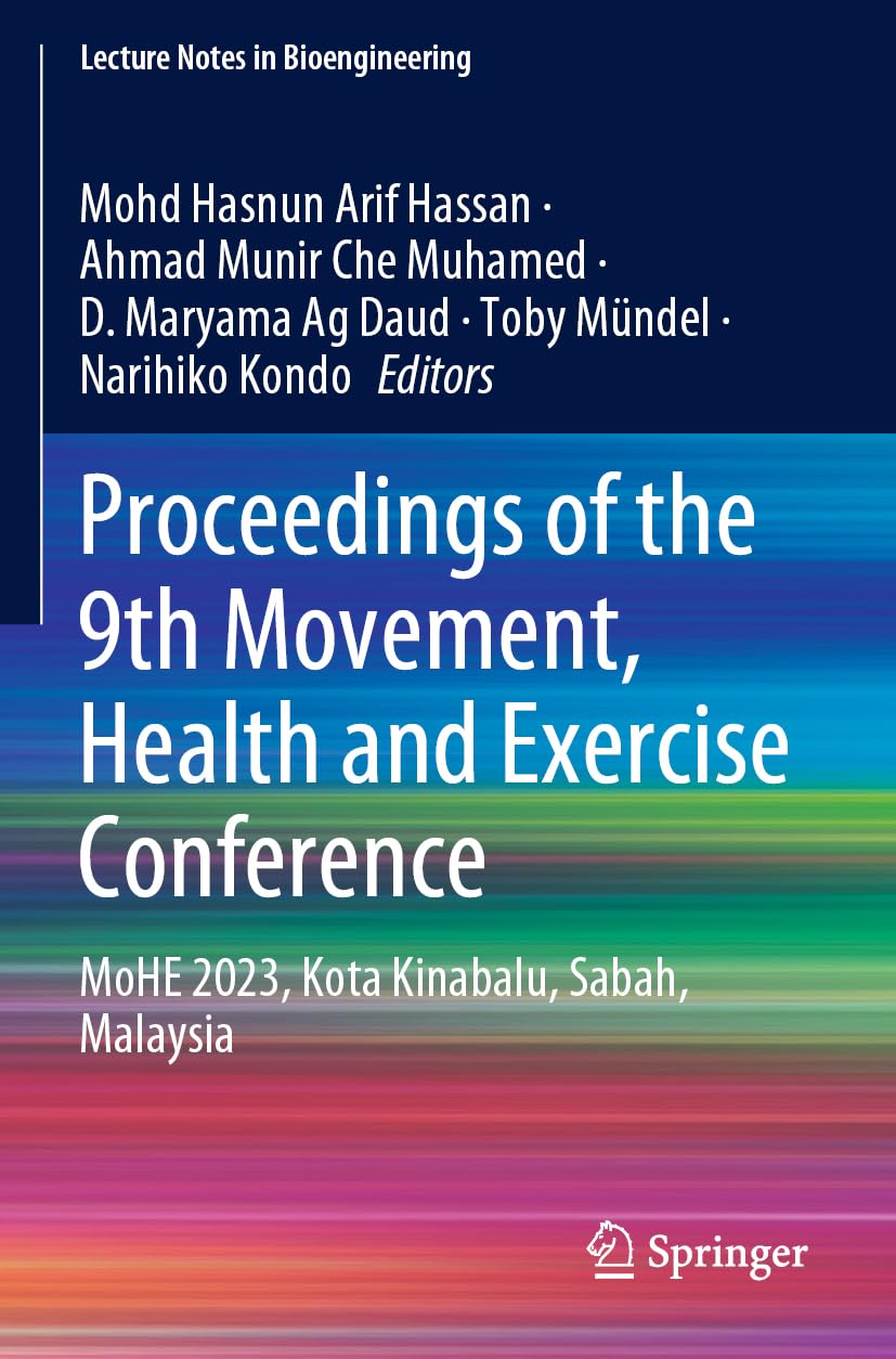 Proceedings of the 9th Movement, Health and Exercise Conference Medicine