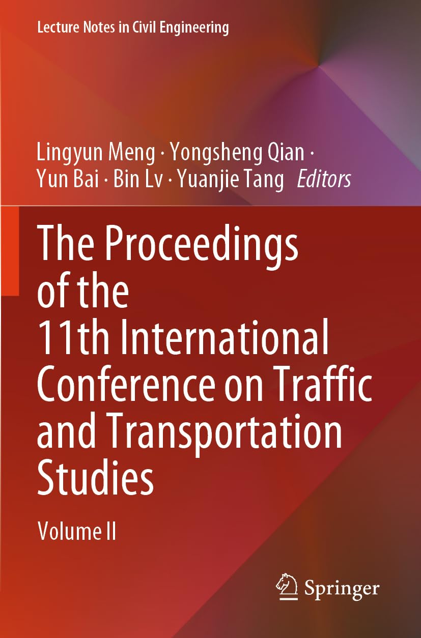 The Proceedings of the 11th International Conference on Traffic and Transportation Studies Computer Science