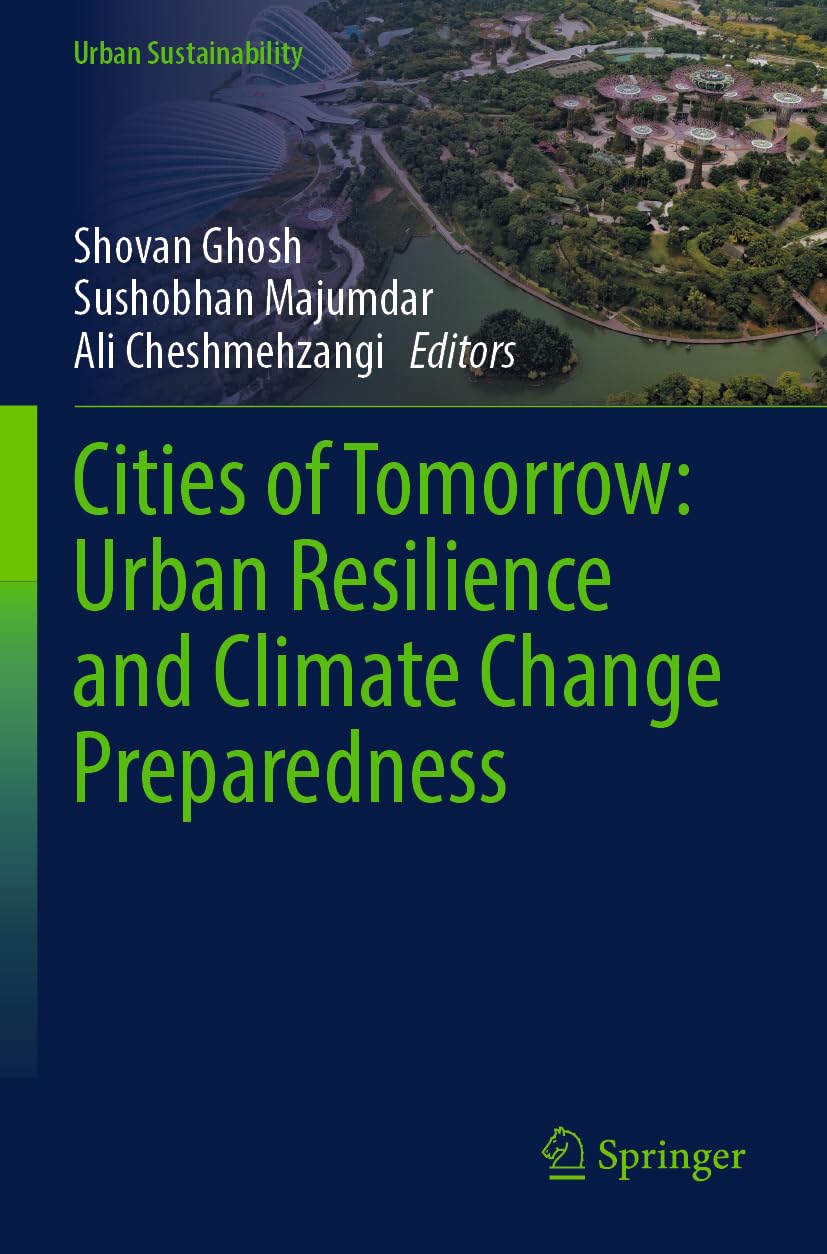 Cities of Tomorrow: Urban Resilience and Climate Change Preparedness Business, Finance & Career