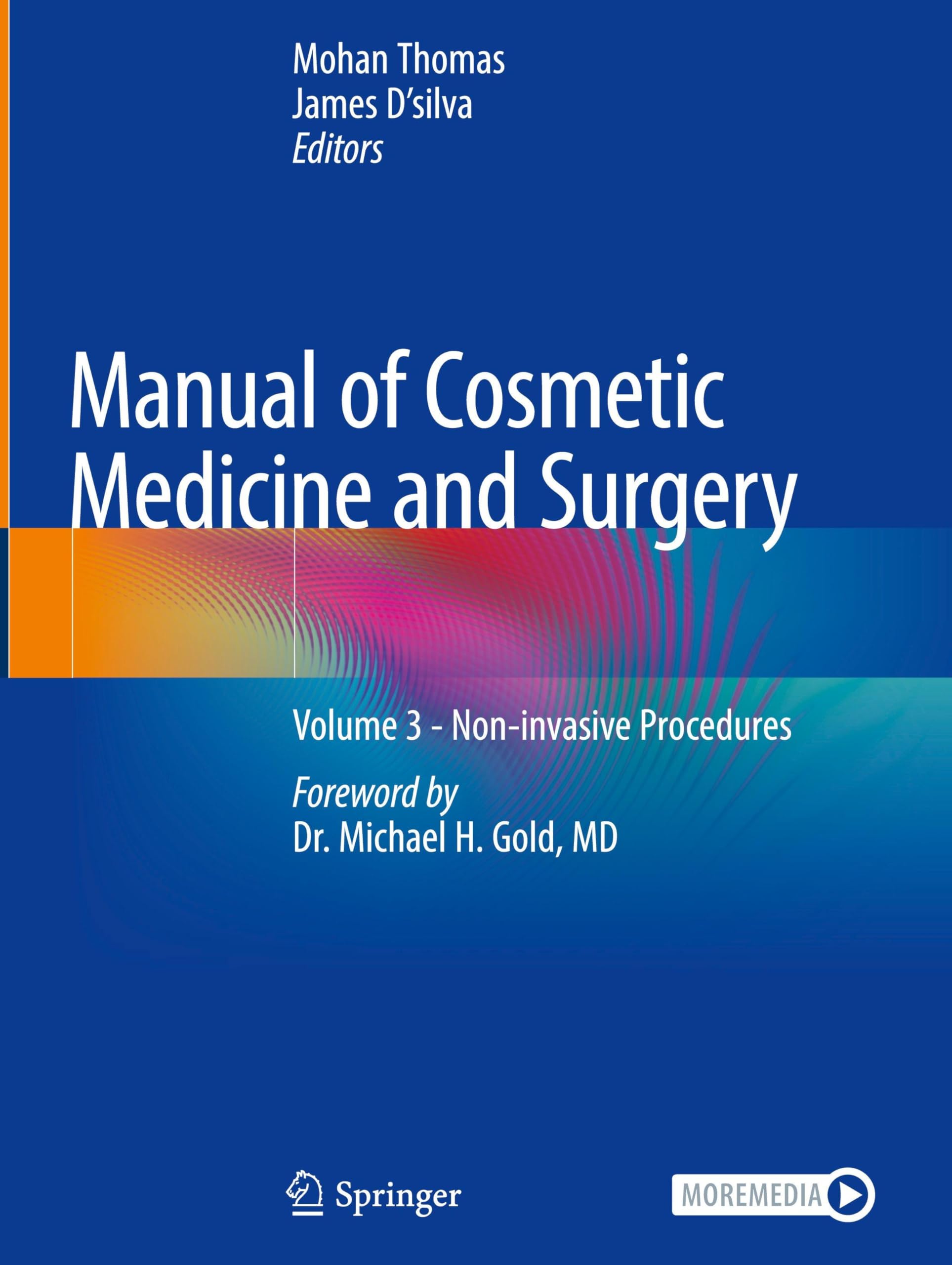 Manual of Cosmetic Medicine and Surgery Medicine