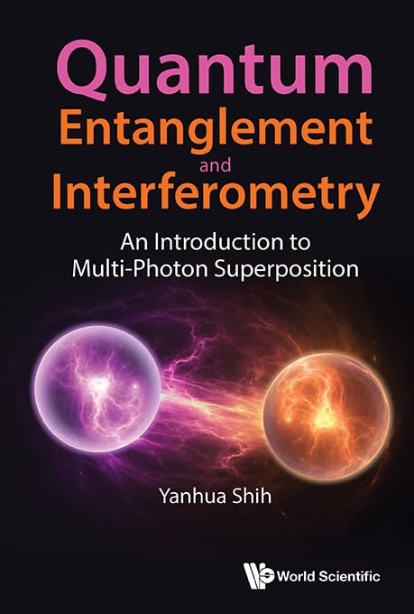 Product Image: QUANTUM ENTANGLEMENT AND INTERFEROMETRY