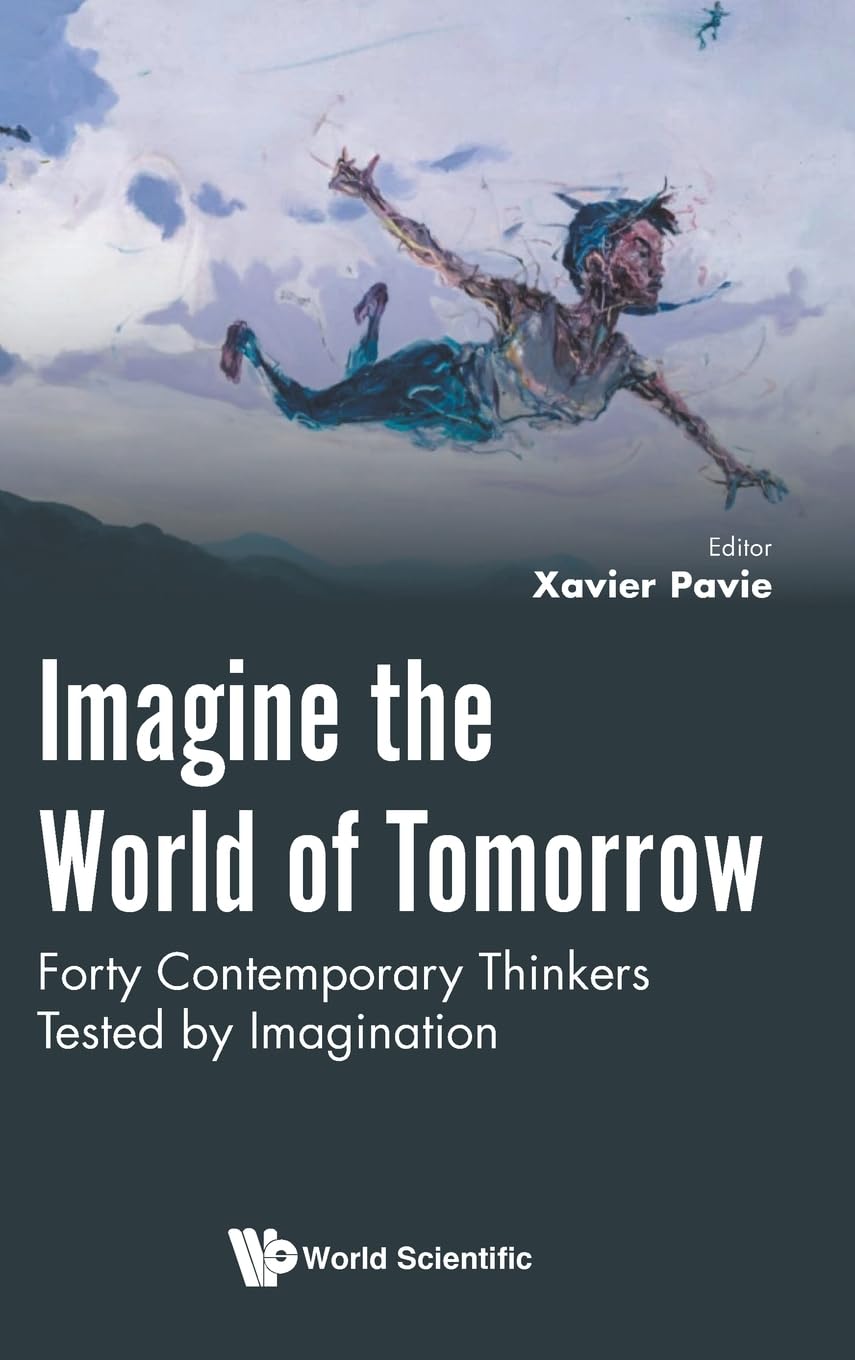 IMAGINE THE WORLD OF TOMORROW Philosophy