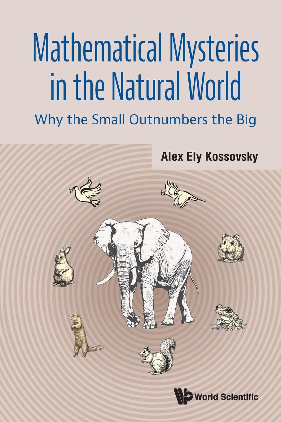 MATHEMATICAL MYSTERIES IN THE NATURAL WORLD Mathematics