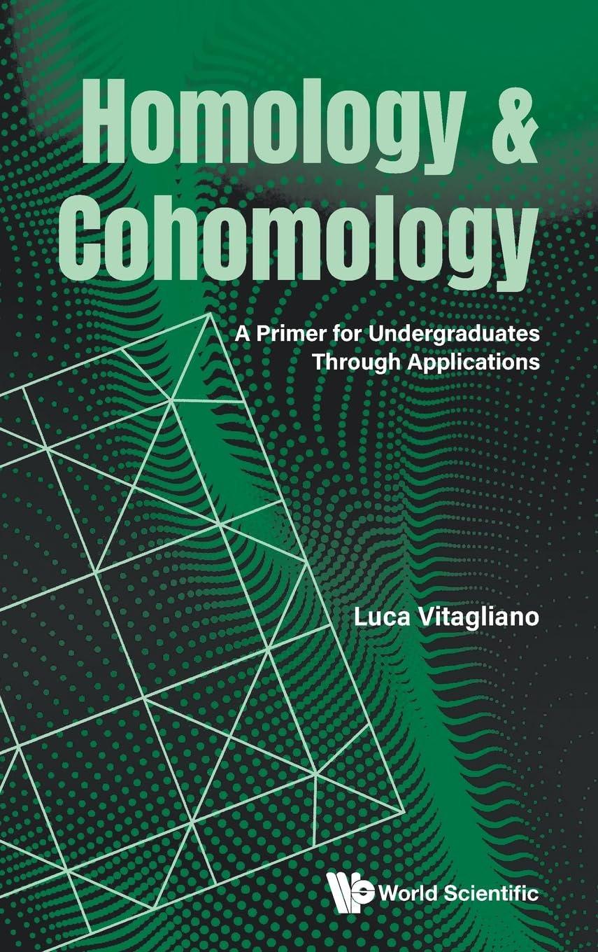 HOMOLOGY & COHOMOLOGY Mathematics