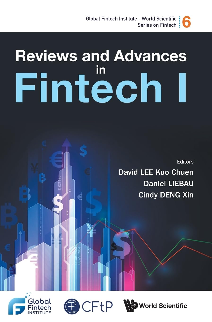 REVIEWS AND ADVANCES IN FINTECH I Business, Finance & Career