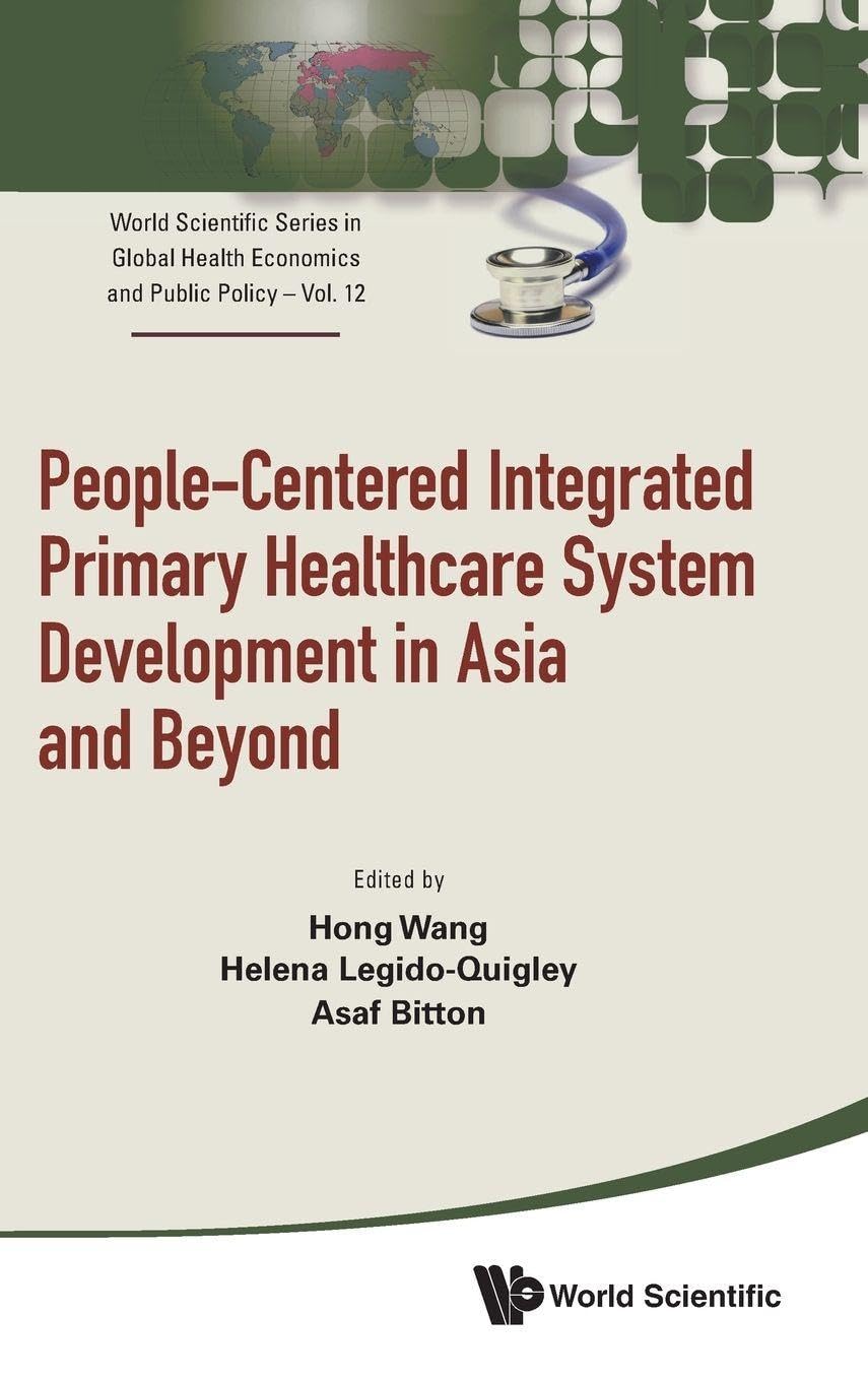 PEOPLE-CENTER INTEGRAT PRIMARY HEALTHCARE SYS DEVELOP ASIA.. Medicine