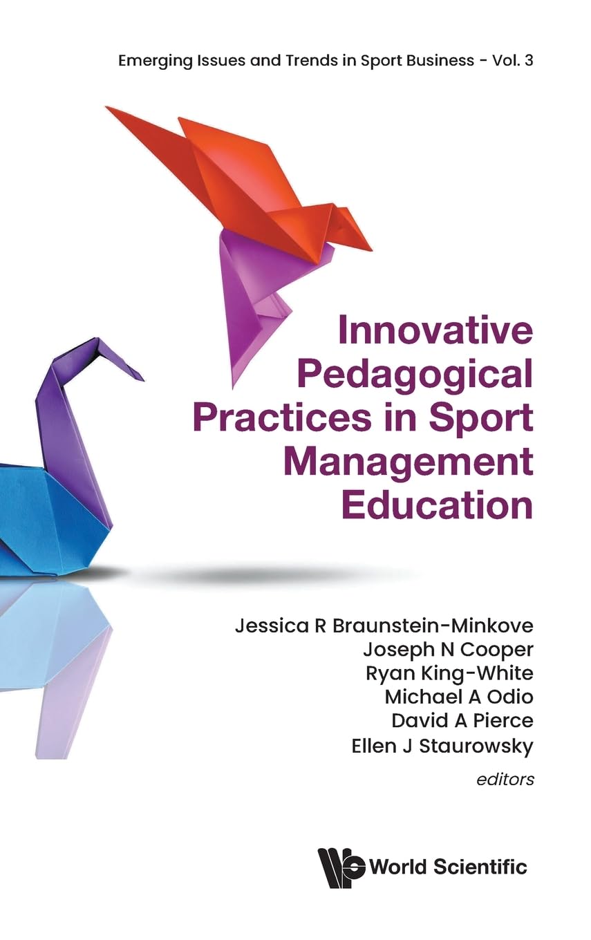 INNOVATIVE PEDAGOGICAL PRACTICES SPORT MANAGEMENT EDUCATION Study Guides