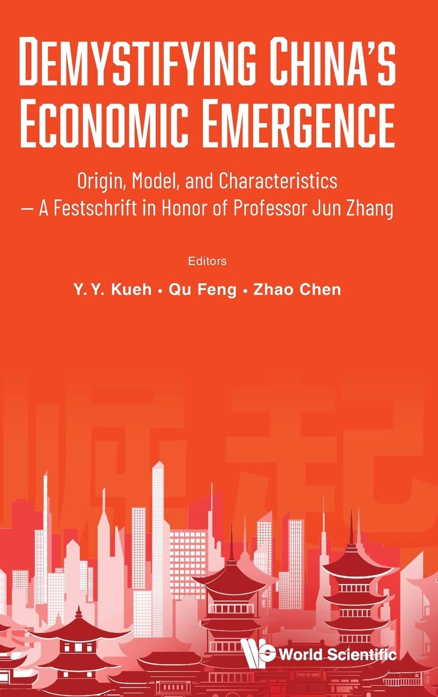 DEMYSTIFYING CHINA'S ECONOMIC EMERGENCE Business, Finance & Career