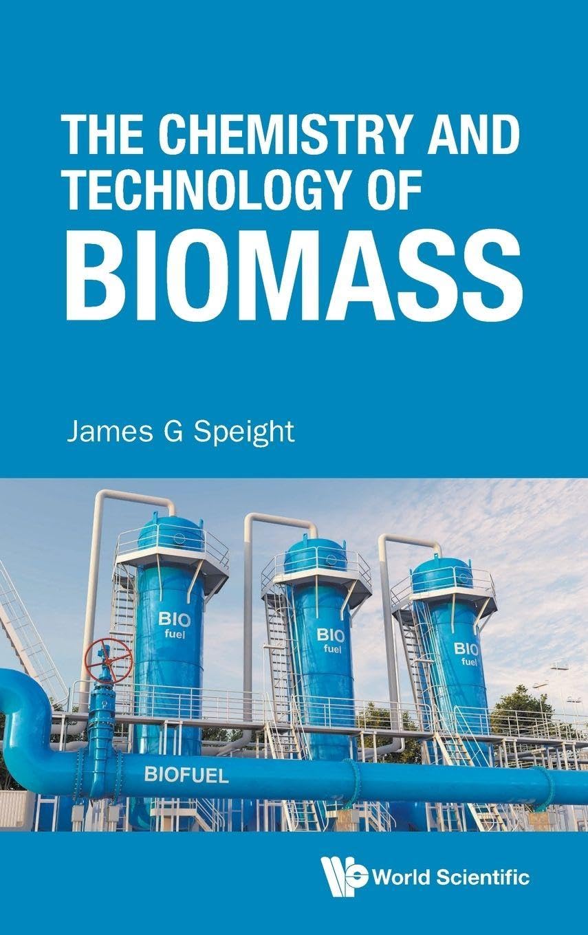 CHEMISTRY AND TECHNOLOGY OF BIOMASS, THE Natural Sciences