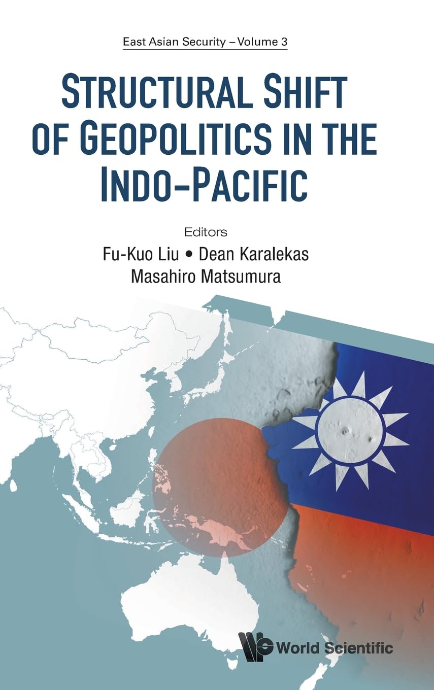 STRUCTURAL SHIFT OF GEOPOLITICS IN THE INDO-PACIFIC Law