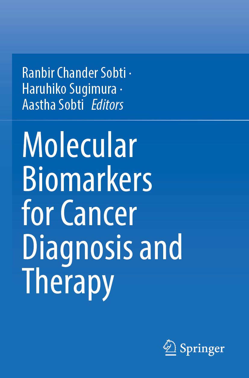 Molecular Biomarkers for Cancer Diagnosis and Therapy Medicine