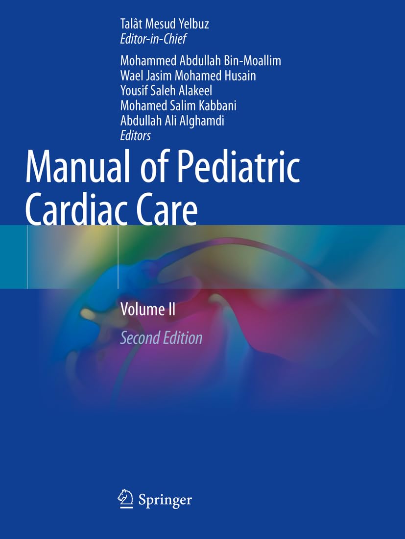 Manual of Pediatric Cardiac Care Medicine