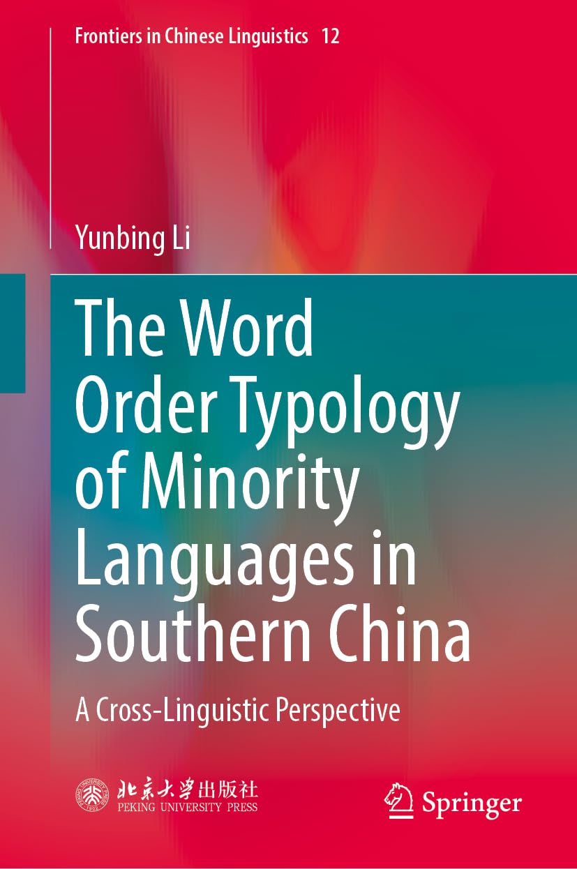 The Word Order Typology of Minority Languages in Southern China Law