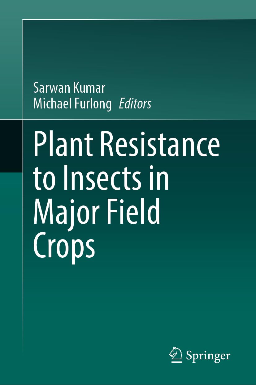 Plant Resistance to Insects in Major Field Crops Natural Sciences