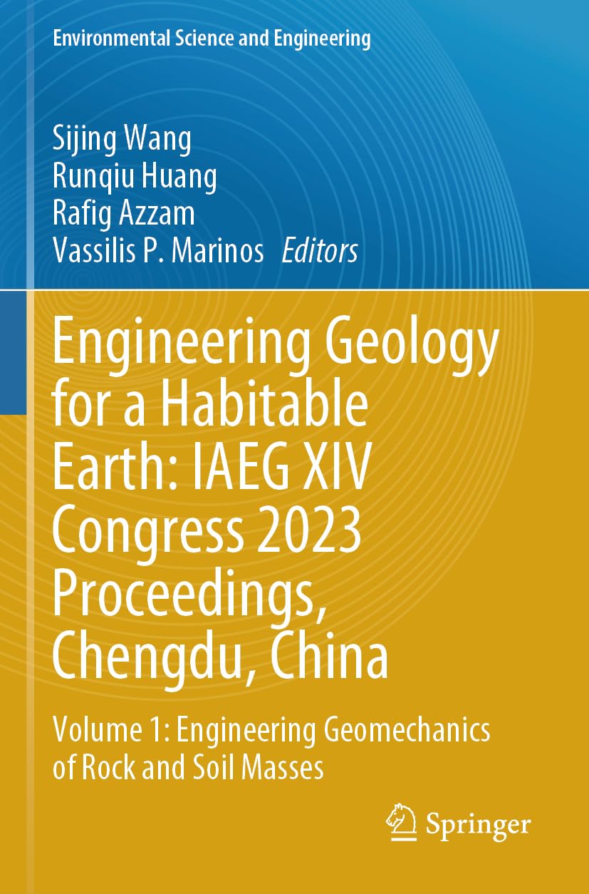 Engineering Geology for a Habitable Earth: IAEG XIV Congress 2023 Proceedings, Chengdu, China Business & Technology