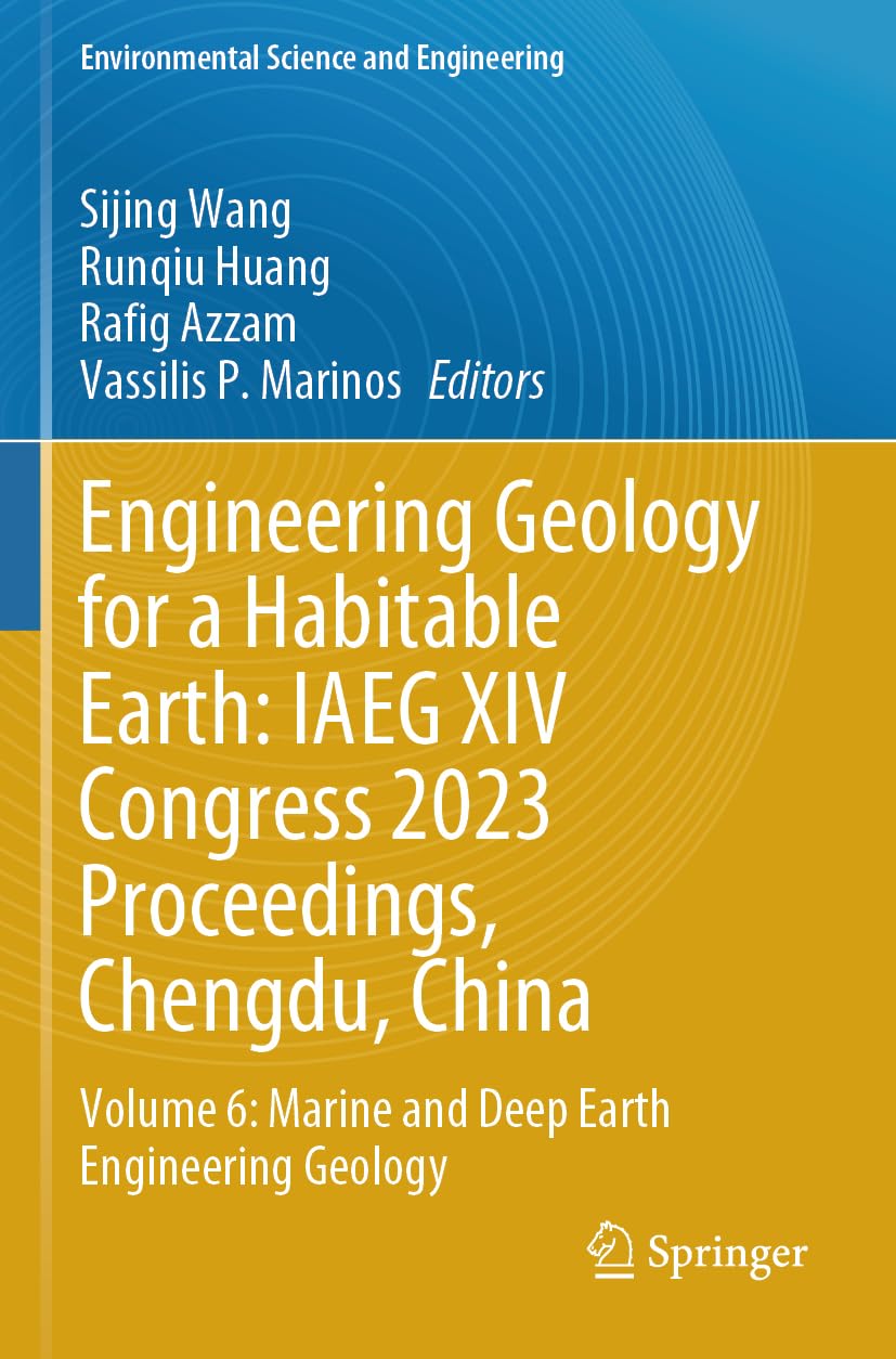 Engineering Geology for a Habitable Earth: IAEG XIV Congress 2023 Proceedings, Chengdu, China Business & Technology