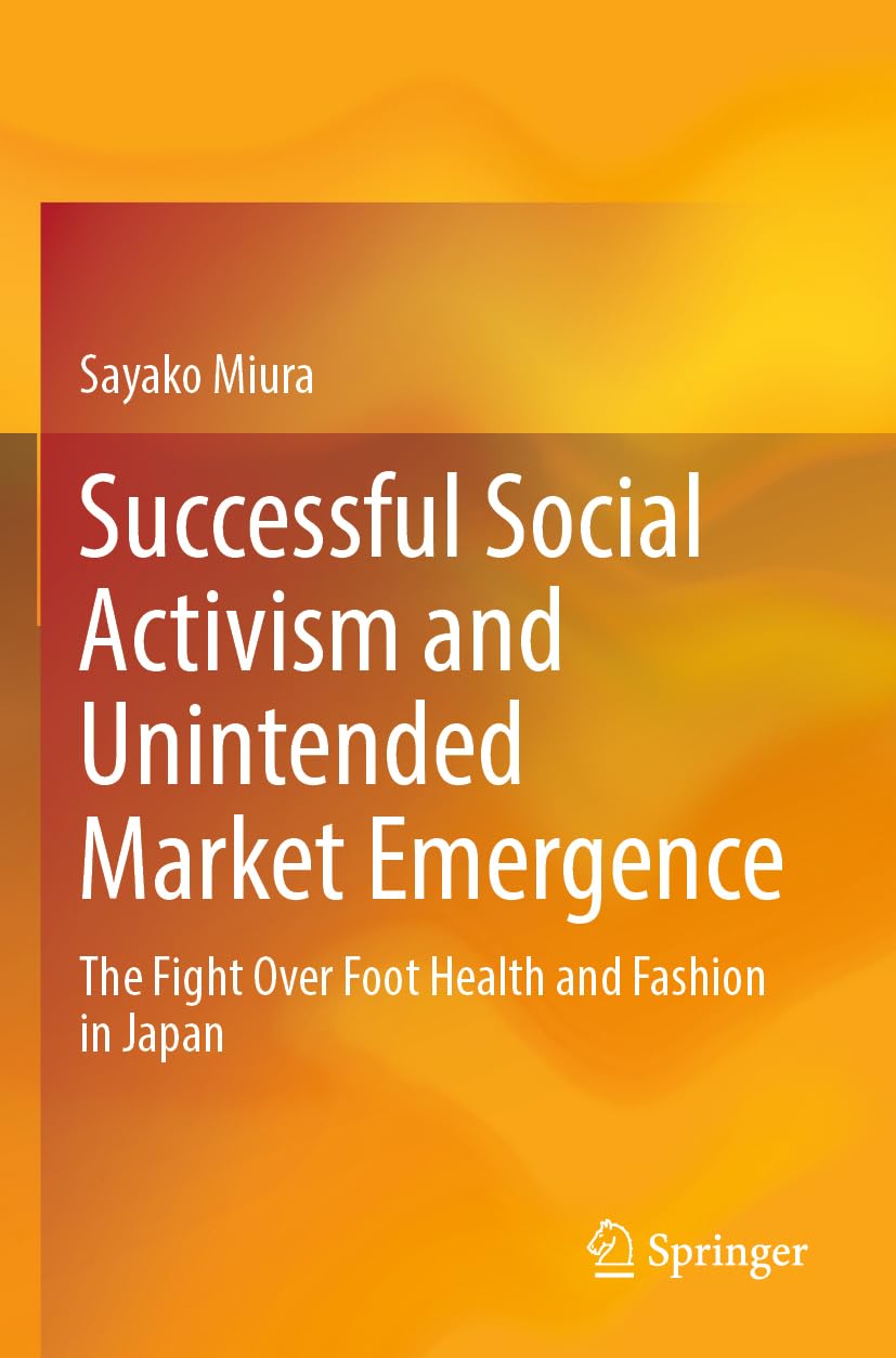Successful Social Activism and Unintended Market Emergence Law