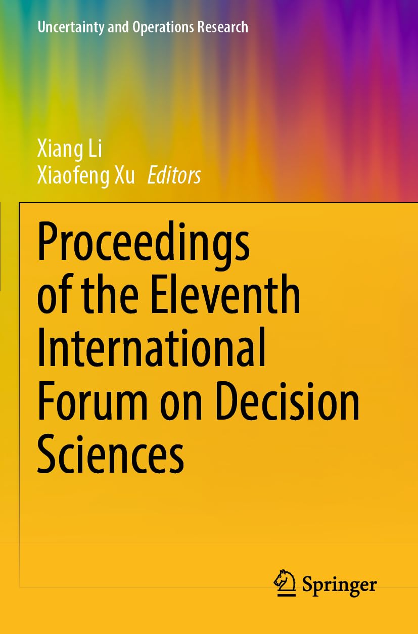 Proceedings of the Eleventh International Forum on Decision Sciences Law