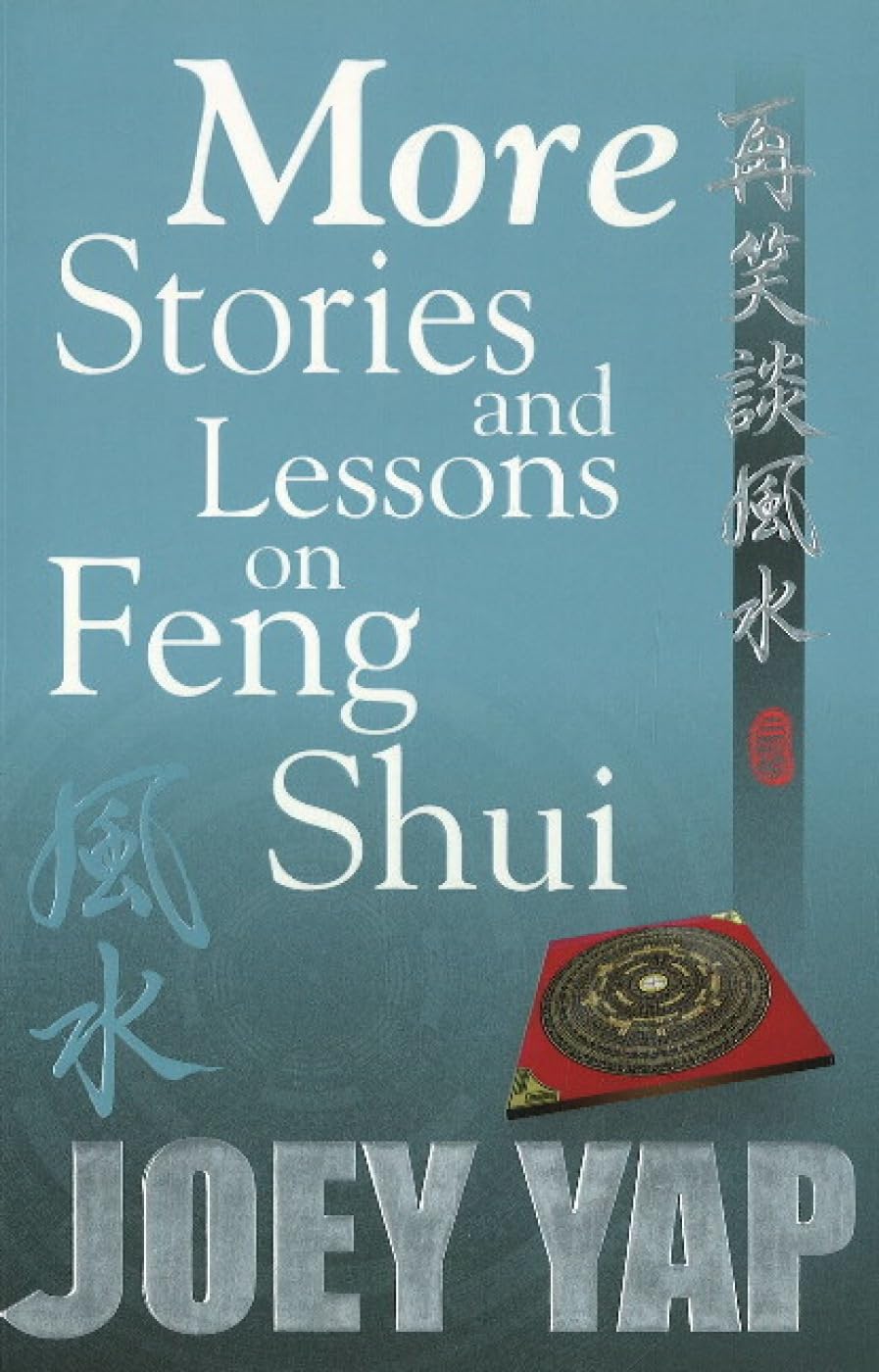 More Stories & Lessons on Feng Shui book
