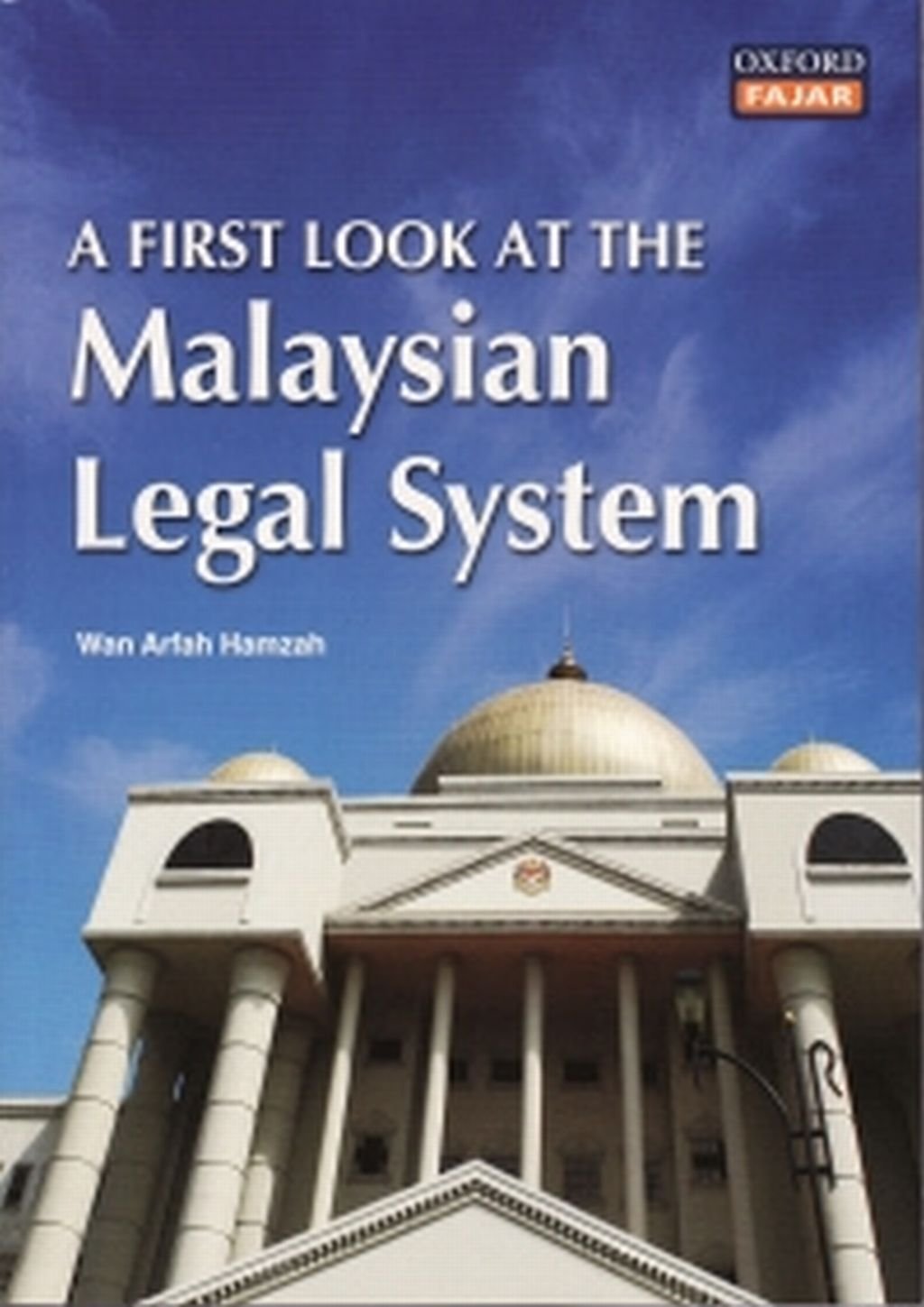 A First Look at the Malaysian Legal System Law