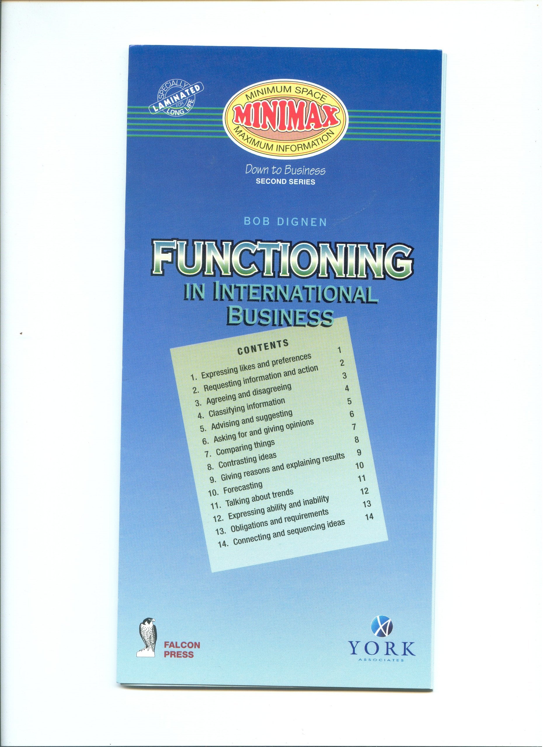 Functioning in International Business (Down to Business Minimaxes 2nd Series) Books
