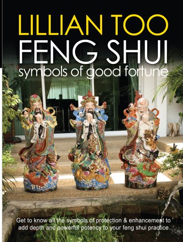 Lillian Too's Feng Shui Symbols of Good Fortune book