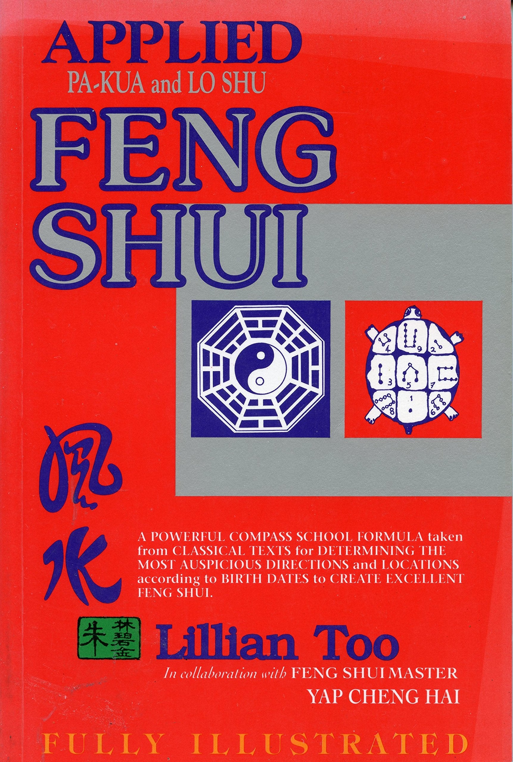 Applied Pa-kua and Lo Shu Feng Shui Architecture