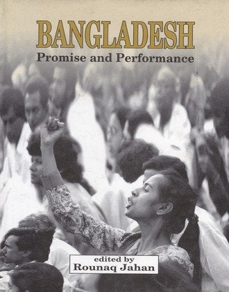 Bangladesh: Promises and Performance book