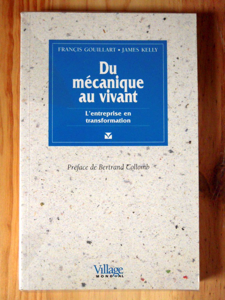 Du mécanique au vivant. L'Entreprise en transformation book