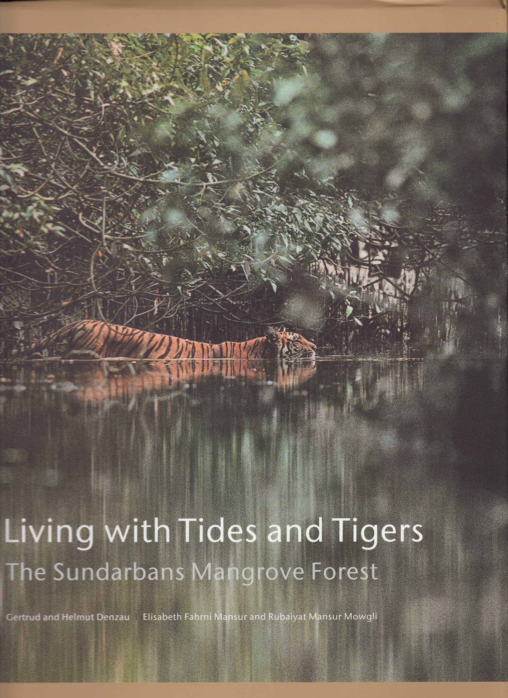 Living with Tides and Tigers - The Sundarbans Mangrove Forest. Books